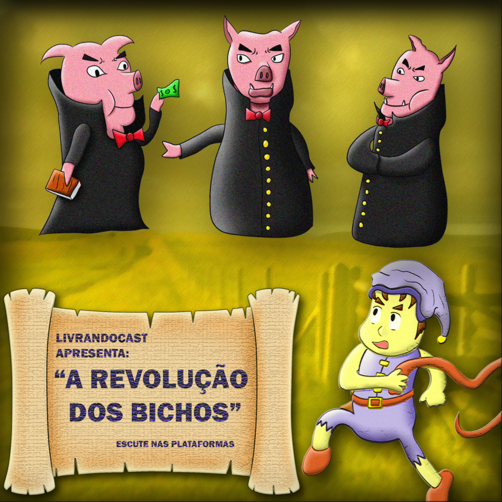 A REVOLUÇÃO DOS BICHOS LIVRANDOCAST