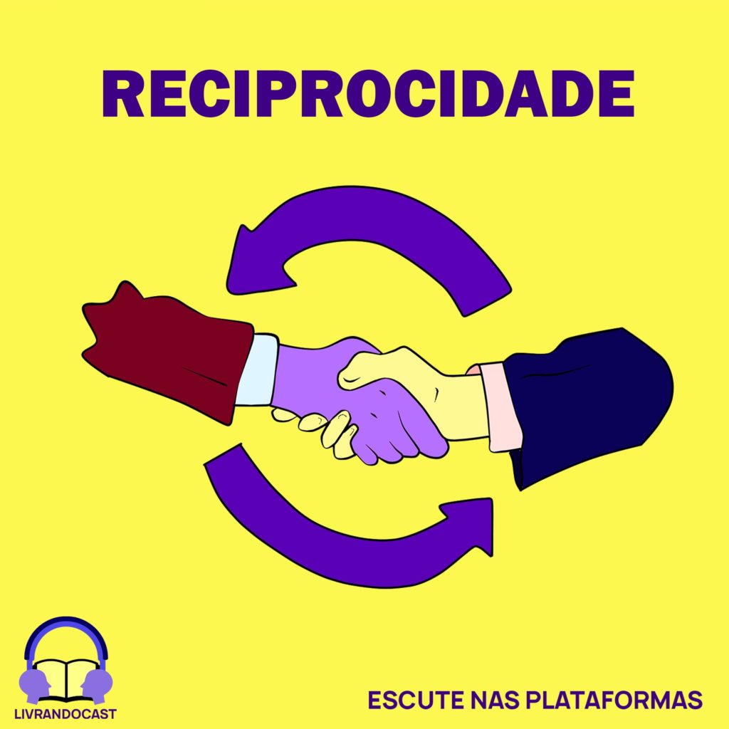 RECIPROCIDADE LIVRANDOCAST